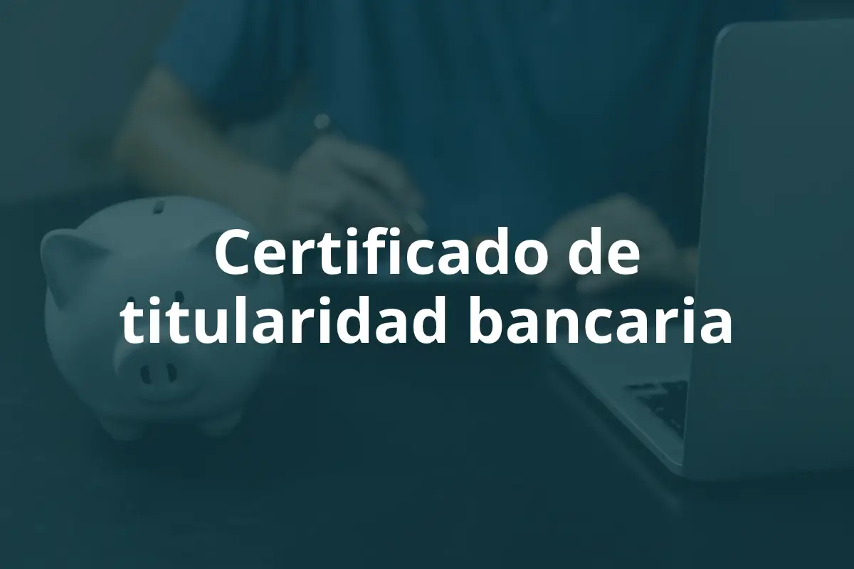Certificado de titularidad bancaria