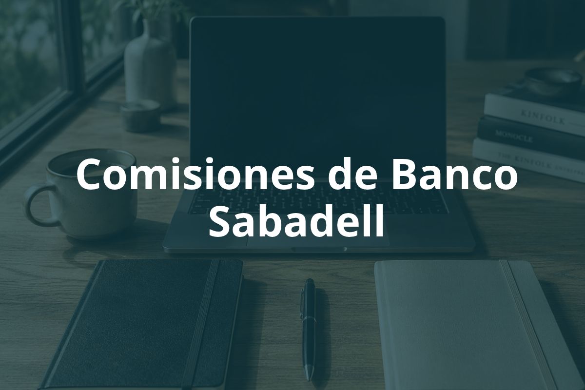 Comisiones de Banco Sabadell