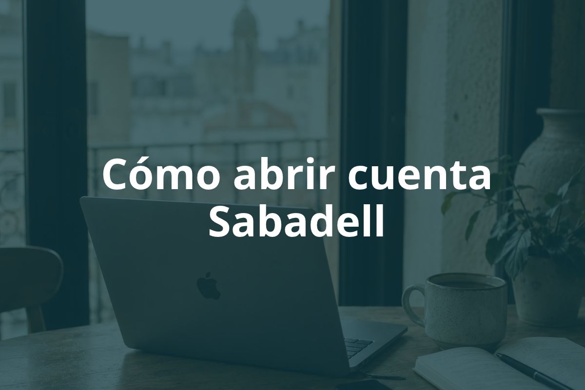 Cómo abrir cuenta Sabadell