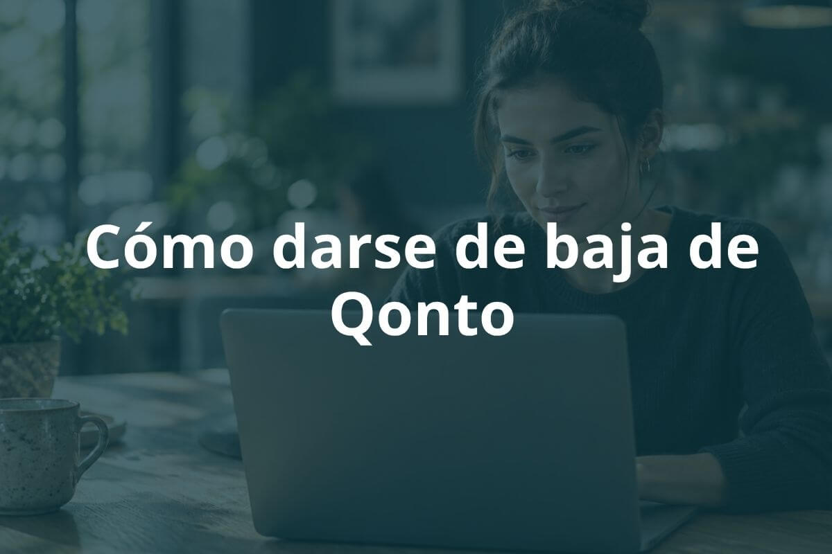 Cómo darse de baja de Qonto