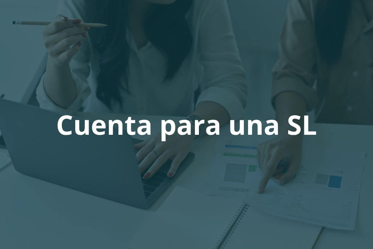 Cuenta para una SL