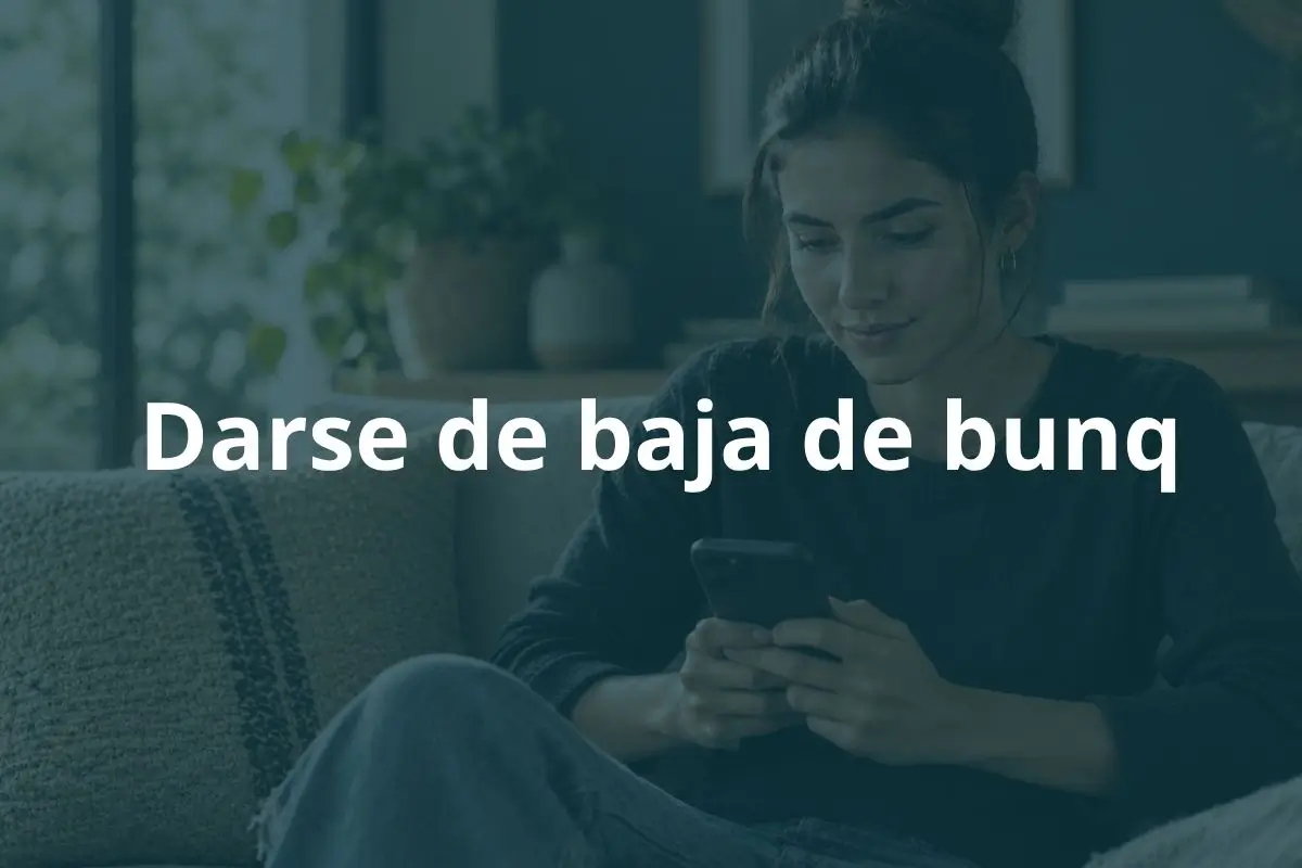 Darse de baja de bunq