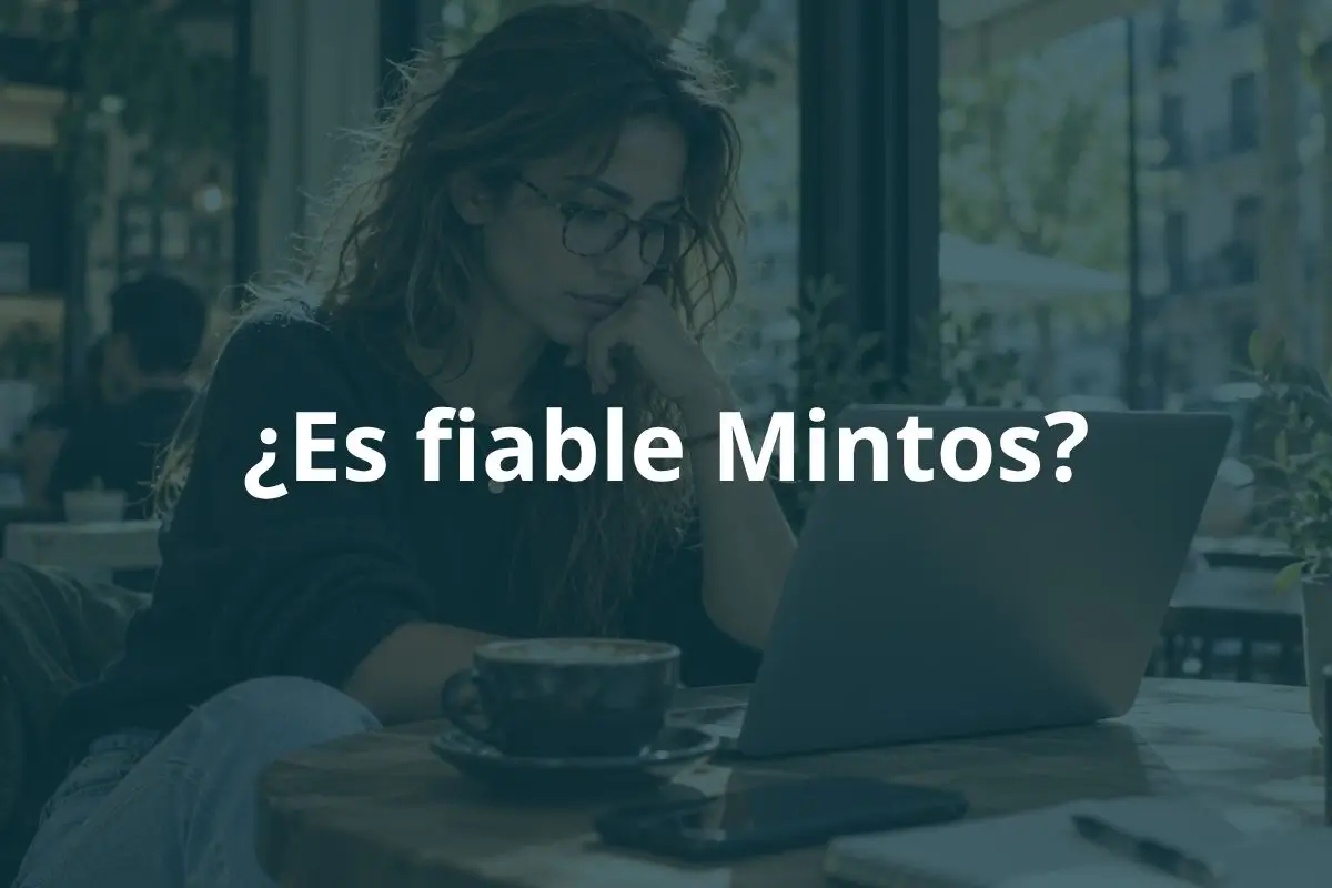 ¿Es fiable Mintos?