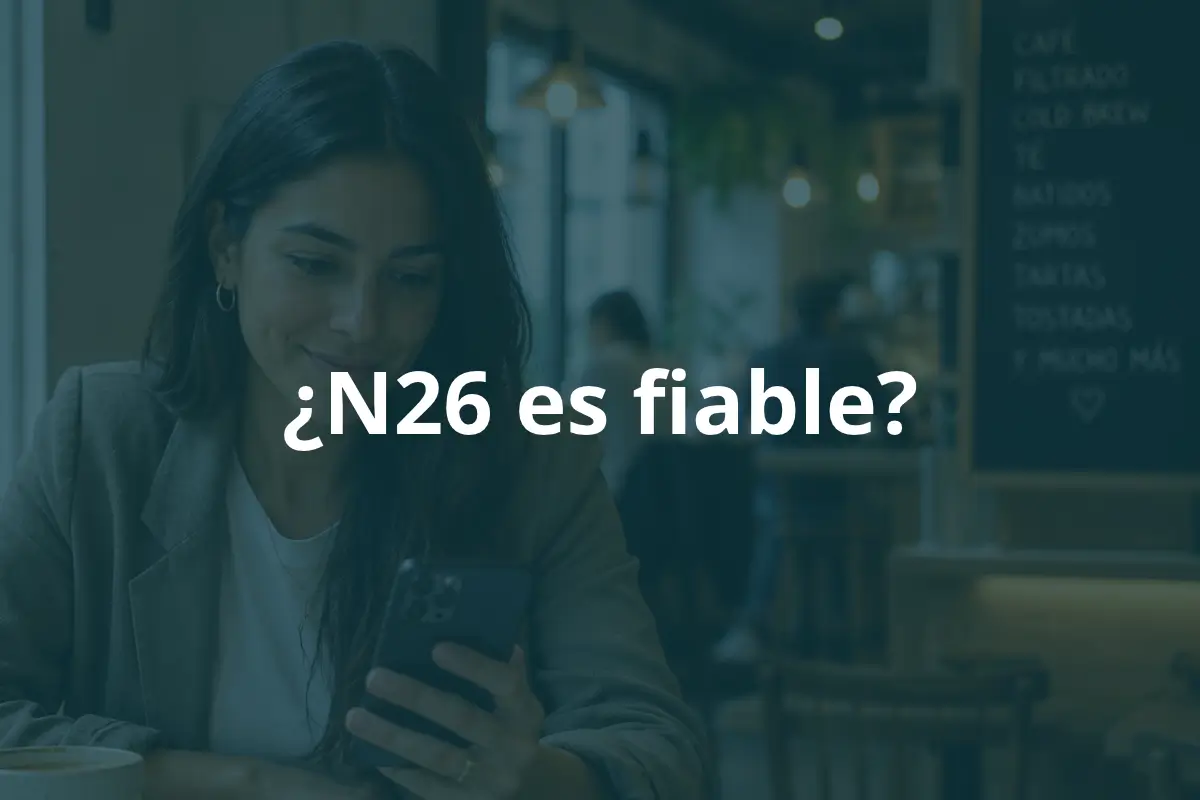 ¿N26 es fiable?